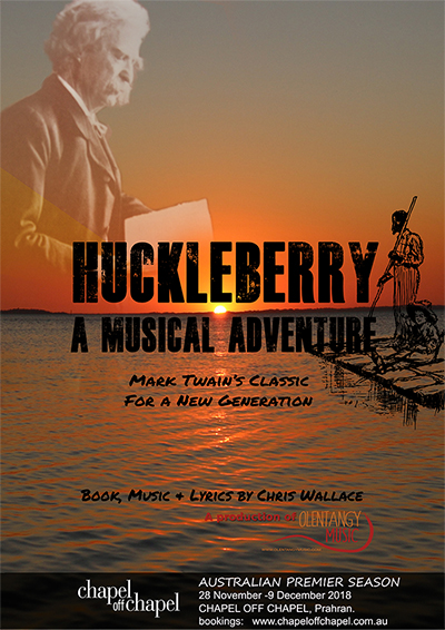 Huckleberry A Musical Adventure